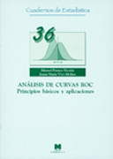 Análisis de curvas ROC: principios básicos y aplicaciones