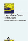 La Academia Canaria de la Lengua