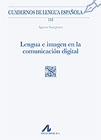 Lengua e imagen en la comunicación digital
