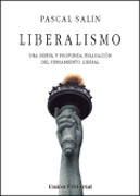 Liberalismo: una nueva y profunda evaluación del pensamiento liberal