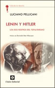 Lenin y Hitler: los dos rostros del totalitarismo