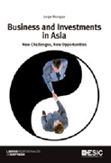 Business and investments in Asia: new challenges, new opportunities