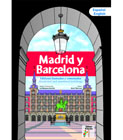 Madrid y Barcelona: Edificios ilustrados y comentados/ Ilustrated and annotated buildings