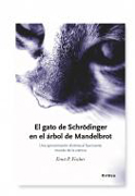 El gato de Schr”dinger en el árbol de Mandelbrot