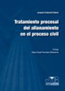 Tratamiento procesal del allanamiento en el proceso civil