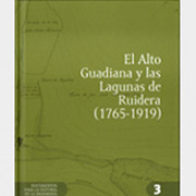 El Alto Guadiana y las Lagunas de Ruidera (1765-1919)