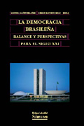 La democracia brasileña: balance y perspectivas para el siglo XXI