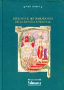 Historia e historiadores de la España medieval