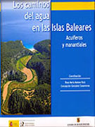 Los caminos del agua en las islas Baleares: acuíferos y manantiales