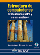 Estructura de computadores: procesadores Mips y su ensamblador