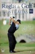 Reglas de golf ilustradas: reglas 2008-2012