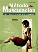 Método de musculación: 110 ejercicios sin aparatos