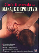 Guía ilustrada del masaje deportivo: 39 técnicas descritas minuciosamente