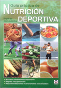Guía práctica de nutrición deportiva: guía práctica