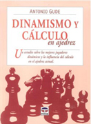 Dinamismo y cálculo en ajedrez