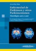 Enfermedad de Parkinson y otros parkinsonismos: neurología caso a caso
