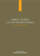 Aníbal Núñez: la voz inexpugnable