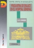 Psiquiatría de enlace en el hospital general. Hospital General de Massachusetts