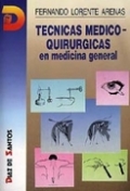 Técnicas medicoquirúrgicas en medicina general