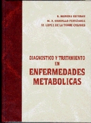 Diagnóstico y tratamiento en enfermedades metabólicas