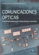 Comunicaciones ópticas: conceptos esenciales y resolución de ejercicios
