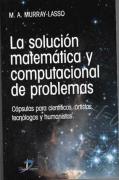 La solución matemática computacional de problemas