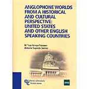 Anglophone worlds from a historical and cultural persperctive: United States and other english speaking countries