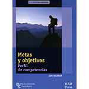 Metas y objetivos: perfil de competencias + cuaderno de auto-diagnóstico