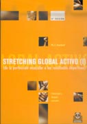 Stretching global activo (I): de la perfección muscular a los resultados deportivos