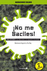 ¡No me Baciles!: PARA ENTENDER: Las infecciones y la respuesta inmunitaria