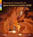 Manual de fotografía de gama dinámica amplia