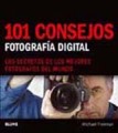 Fotografía digital: 101 consejos