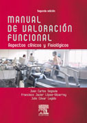 Manual de valoración funcional: Aspectos clínicos y fisiológicos