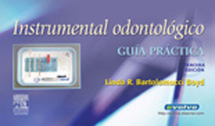 Instrumental odontológico: guía práctica
