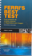 Ferri's best test guía práctica de análisis clínico y diagnóstico por imagen