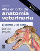 Atlas en color de anatomía veterinaria: el perro y del gato
