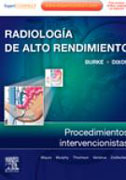 Radiología de alto rendimiento: procedimientos intervencionistas