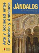 Jándalos: arte y sociedad entre Cantabria y Andalucía