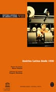 Historia general de América Latina v. VIII América Latina desde 1930