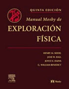 Lote exploración física: Manual Mosby de exploración física, 5a ed. + Guía Mosby de exploración física, 3a ed.
