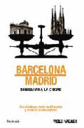 Barcelona, Madrid: sobrevivir a la ciudad