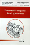 Elementos de máquinas: teoría y problemas