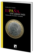 España, un gran país: transición, milagro y quiebra