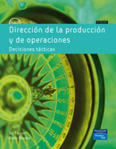 Dirección de la producción y de operaciones: decisiones tácticas