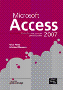 Microsoft Access 2007: descubre sus nuevas posibilidades