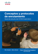Conceptos y protocolos de enrutamiento: guía de estudio de CCNA Exploration