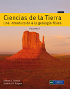 Ciencias de la tierra v. 1 Una introducción a la geología física
