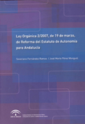 Ley orgánica 2/2007, de 19 de marzo de reforma del Estatuto de Autonomía de Andalucía