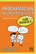 Programación neurolinguística for Rookies