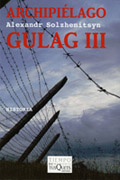 Archipiélago Gulag: ensayo de investigación literaria (1918-1956) v. 3